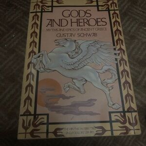 Gods and Heroes Book by Gustav Schwab